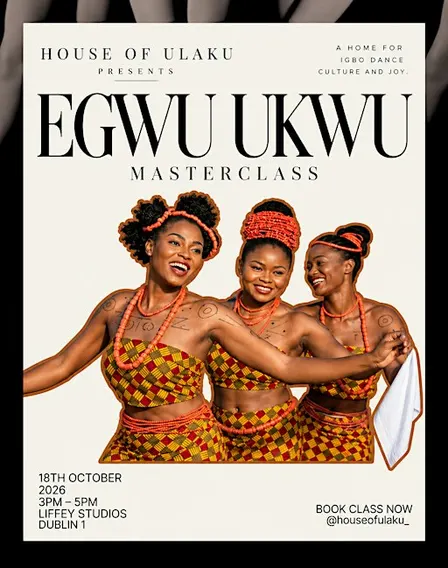 Egwu Ukwu Masterclass Ireland