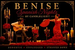 BENISE - Spanish Nights by Candlelight