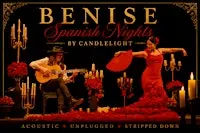 BENISE - Spanish Nights by Candlelight