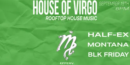 HOUSE OF VIRGO: ROOFTOP HOUSE MUSIC