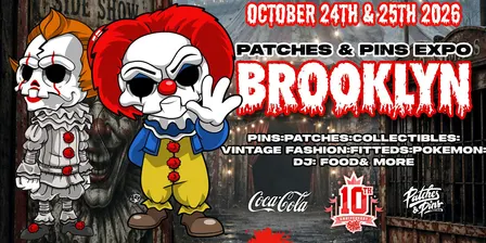 Patches & Pins Expo NEW YORK CITY 10 Year Anniversary