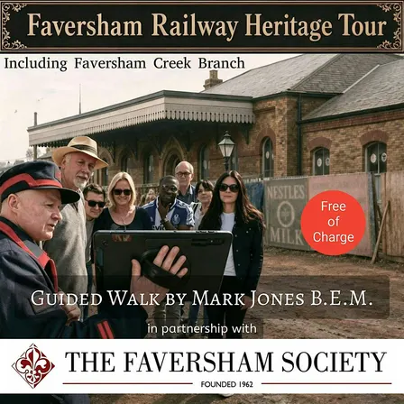 Faversham Railway Heritage Walk