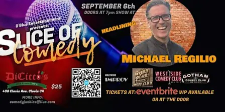 Slice of Comedy Headlining Michael Regilio