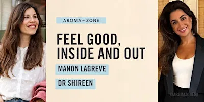 Feel Good, Inside and Out with Aroma-Zone