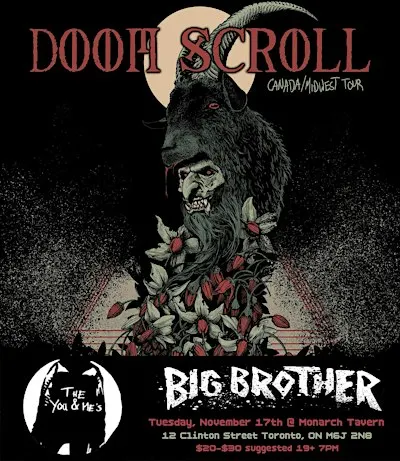 Doom Scroll, the You & Me’s, and Big Brother at Monarch Tavern