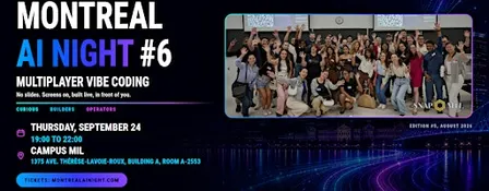 Montreal AI Night - Event #6 - Multiplayer Vibe Coding | AI Event Montreal