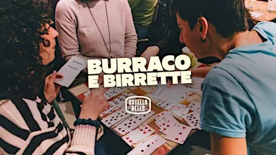 BURRACO E BIRRETTE | Ostello Bello Genova