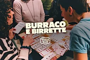 BURRACO E BIRRETTE | Ostello Bello Genova
