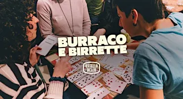 BURRACO E BIRRETTE | Ostello Bello Genova