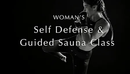 WOMAN’S SELF DEFENSE + SAUNA - Kuya Wellness & 10th Planet Jujitsu