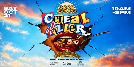 GOOD MORNING, HERE’S BREAKFAST: CEREAL KILLER (Halloween Edition)