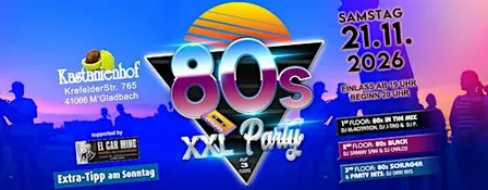XXL 80s Party im Kastanienhof