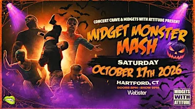 MIDGETS WITH ATTITUDE "Midget Monster Mash" - Hartford, CT