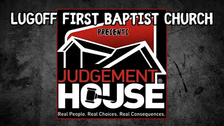Judgement House - Lugoff First Baptist Church