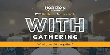 WITH Gathering