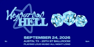 hyperpop hell 9/24 - austin texas