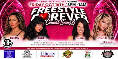 418 FREESTYLE presents: FREESTYLE FOREVER CONCERT SERIES 8