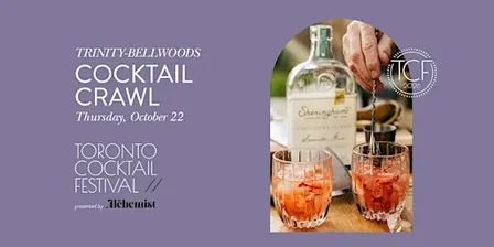 Trinity-Bellwoods Cocktail Crawl