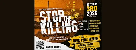 CMU Presents STOP THE KILLING - The Hains Point Reunion