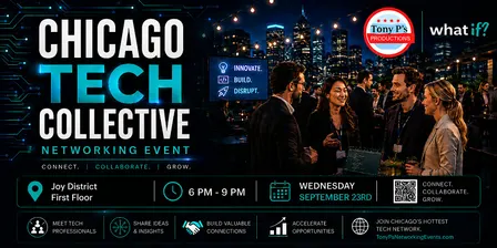 Chicago Tech Collective @ Joy District -  Wednesday September 23rd