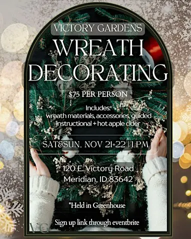 Victory Gardens Wreath Workshop (SUNDAY)