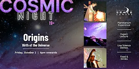Cosmic Nights: Origins - Birth of the Universe (19+)