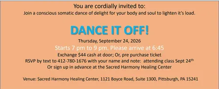 Dance It off! Somatic dancing on purpose to release emotional debris.