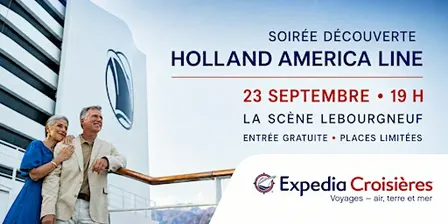 Soirée découverte Holland America Line | L’art de voyager autrement