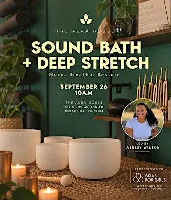 Sound Bath + Deep Stretch: A Morning Reset