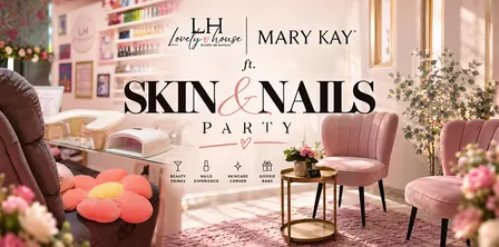 SKIN & NAILS PARTY