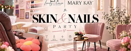SKIN & NAILS PARTY