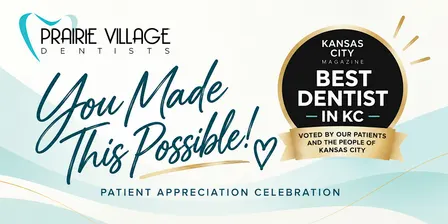 Prairie Village Dentists Best of KC Patient Appreciation Celebration!