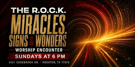 Miracles, Signs & Wonders Worship Encounter | Houston
