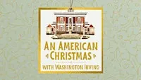 An American Christmas with Washington Irving