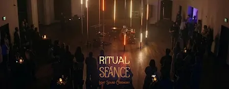 Chapel: Ritual Seance
