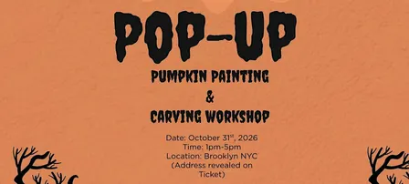 Pop Up Shop & Pumpikin Carving/Painting Workshop