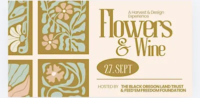 Flowers & Wine