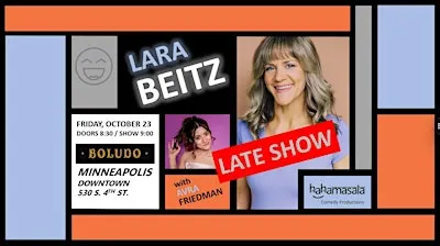 LATE SHOW ADDED! Lara Beitz of Netflix & Comedy Central Standup Comedy Show