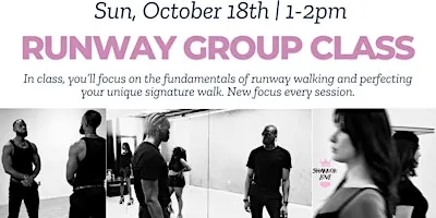 October Runway Group Class