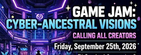 KHEM FEST Game Jam: Cyber-Ancestral Visions