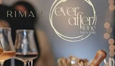 RIMAN and Ever After Wine Presents