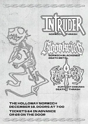 Intruder, Bloodkreig, Rate Of Decay Live at The Holloway