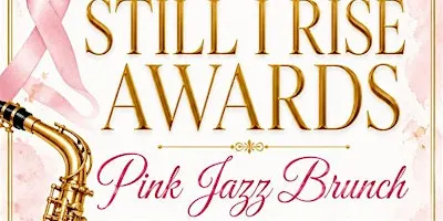 Still I Rise Awards, Pink Jazz Brunch