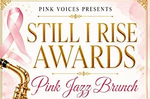Still I Rise Awards, Pink Jazz Brunch