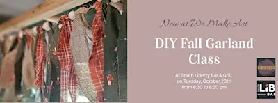 DIY Fall Garland at South Liberty Bar & Grill