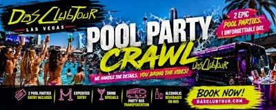 Las Vegas Pool Party Crawl with Party Bus