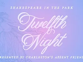Shakespeare in Park Circle: Twelfth Night