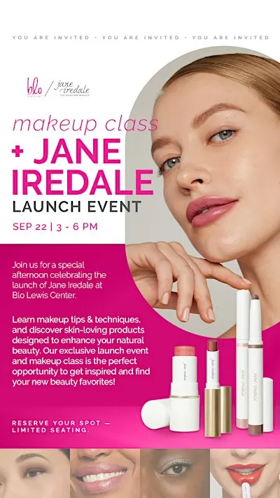 Jane Iredale Makeup Class & Launch Event at Blo Lewis Center
