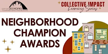 Neighborhood Champion Awards Ceremony