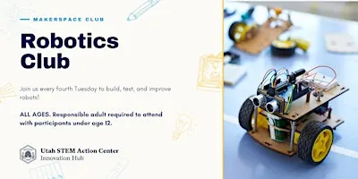 Makerspace Club: Robotics